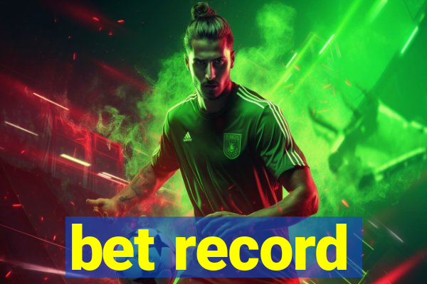 bet record